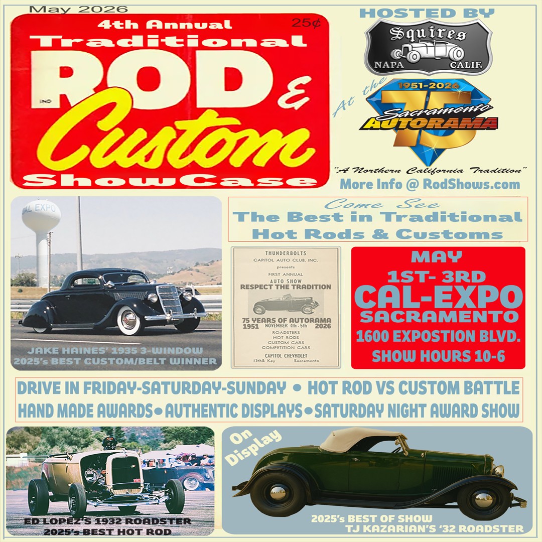 Traditional Rod & Custom Showcase at the Sacramento Autorama